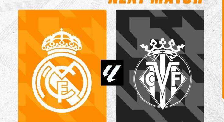 Real Madrid vs Villarreal